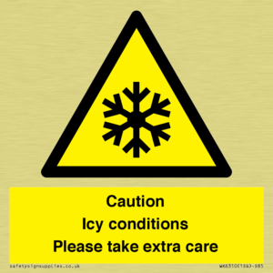 Caution Icy conditions please take extra care